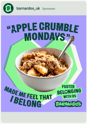 Barnardo's social media post for Apple Crumble Mondays showing a bowl of apple crumble with text 'Made me feel that I belong'